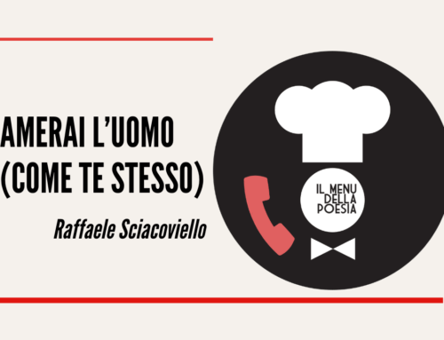 AMERAI L’UOMO (COME TE STESSO) di Raffaele Sciacoviello
