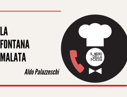 LA FONTANA MALATA di Aldo Palazzeschi