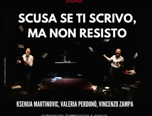 SCUSA SE TI SCRIVO AL TEATRO WAGNER